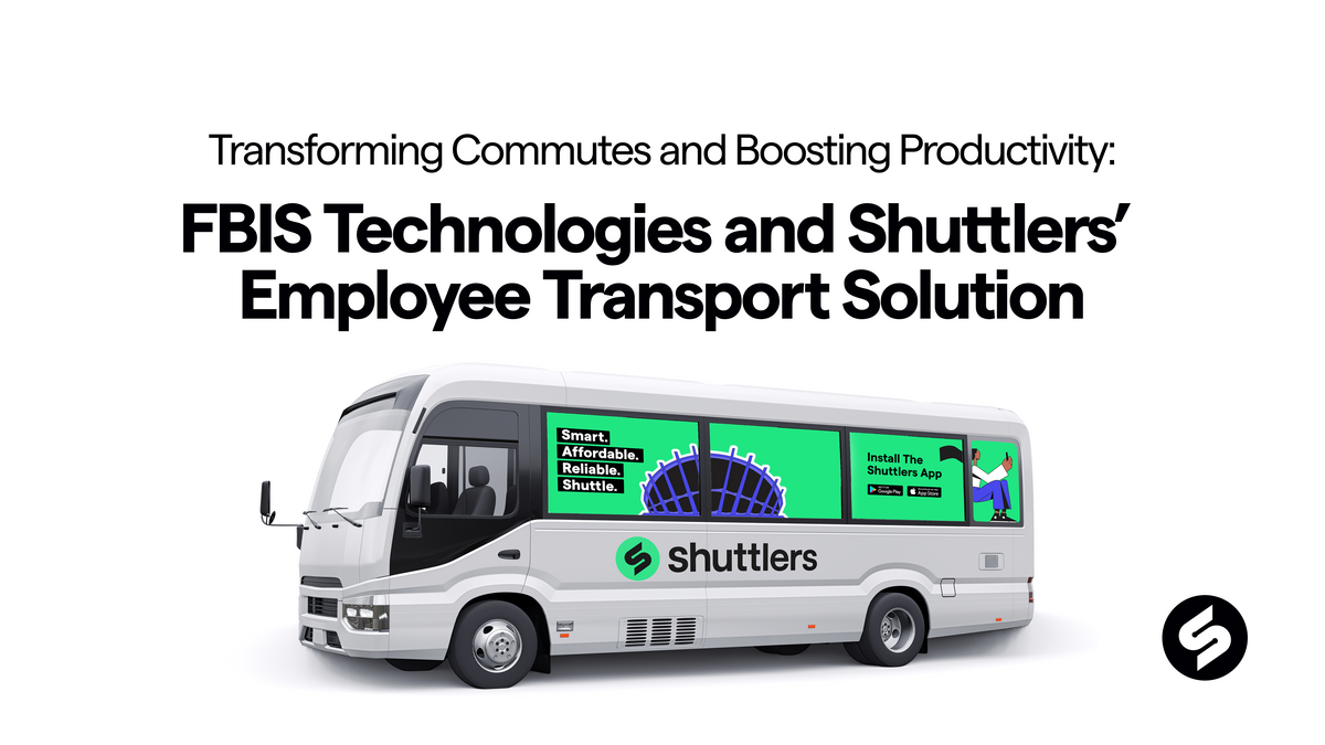 The Collaborative Journey of FBIS Technologies and Shuttlers' Employee Transport Solution
